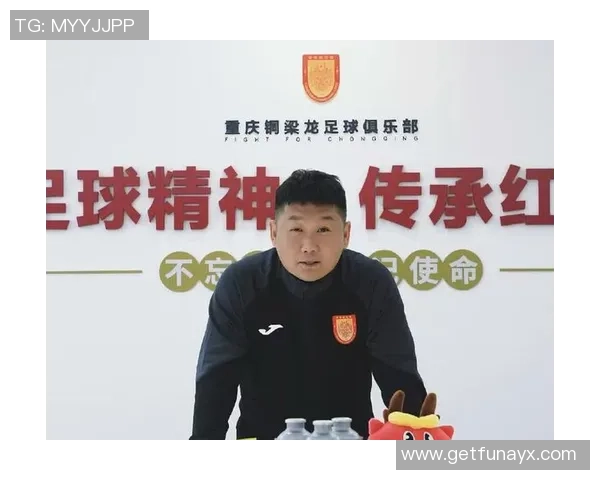 刘建业掌握教鞭，重庆铜梁龙全力备战中超芳华风暴再晋级，李镇全许诺龙兴见